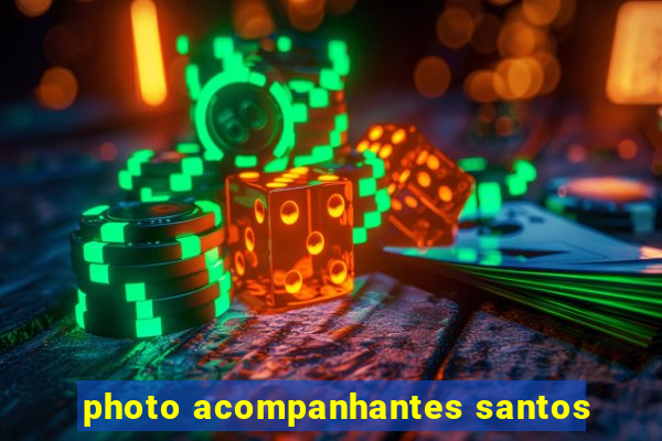 photo acompanhantes santos